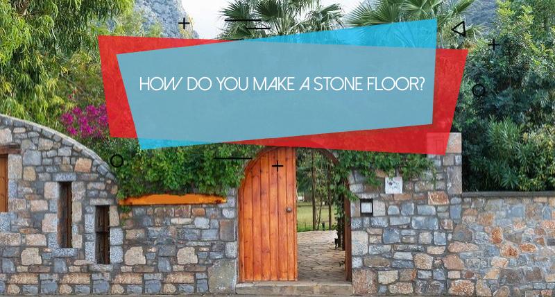 How do you make a stone floor?